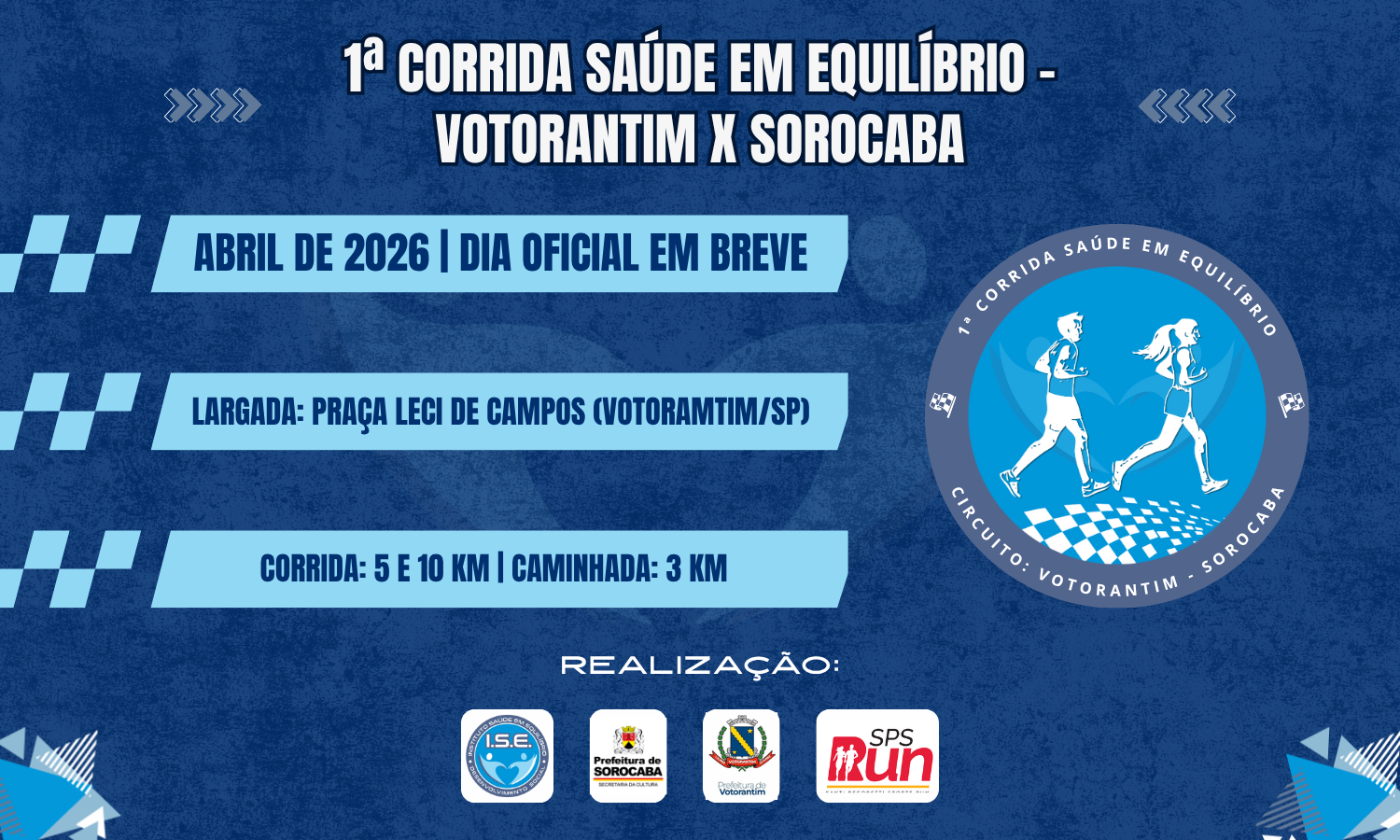 1ª CORRIDA SAÚDE EM EQUILIBRIO